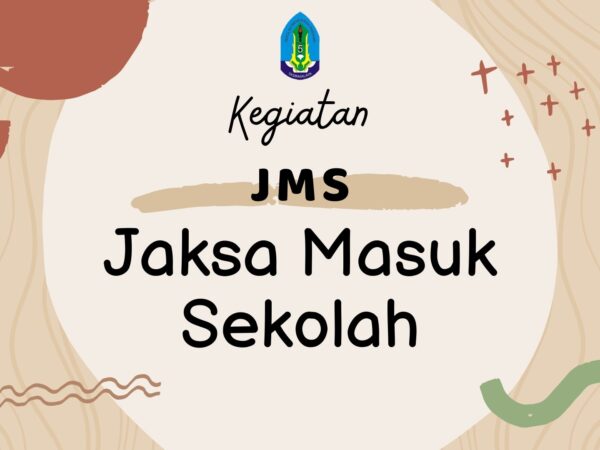 JAKSA MASUK SEKOLAH